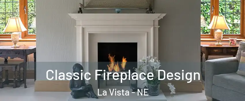  Classic Fireplace Design La Vista - NE