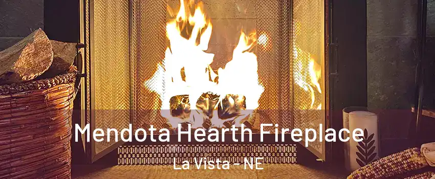  Mendota Hearth Fireplace La Vista - NE