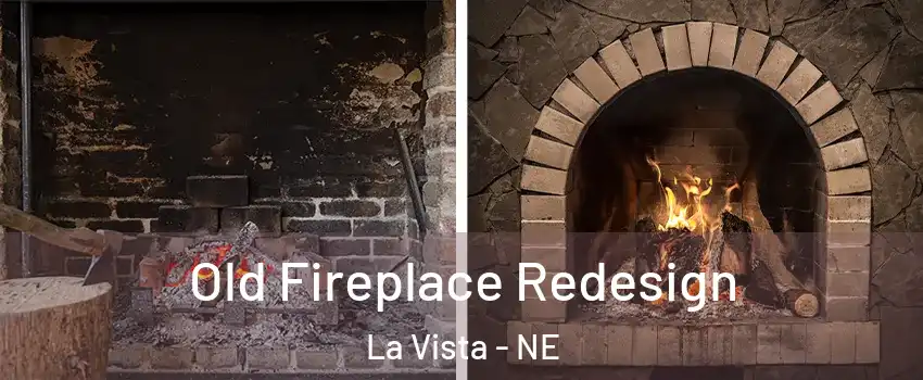  Old Fireplace Redesign La Vista - NE